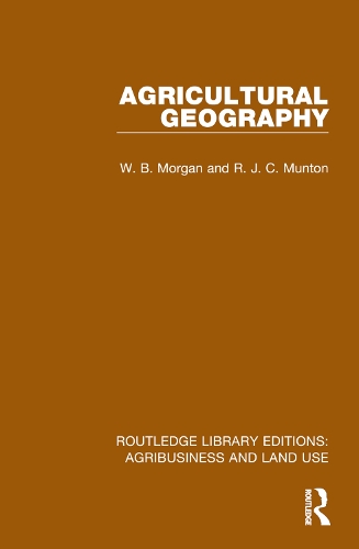 Паперова книга «Agricultural Geography», авторів Р. Дж. К. Мантон, В. Б. Морган - фото №1