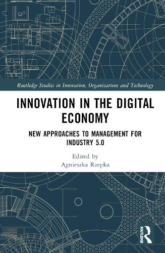 Бумажная книга «Innovation in the Digital Economy: New Approaches to Management for Industry 5.0» - фото №1