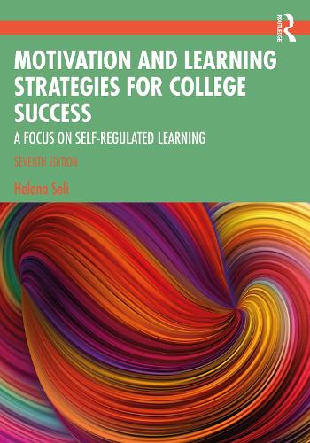 Бумажная книга «Motivation and Learning Strategies for College Success: A Focus on Self-Regulated Learning», автор Хелена Сели - фото №1