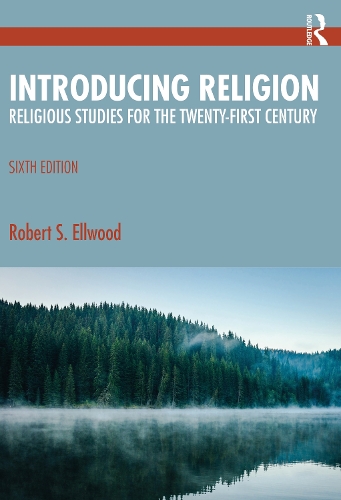 Паперова книга «Introducing Religion: Religious Studies for the Twenty-First Century», авторів Патрік Хорн, Роберт С. Еллвуд - фото №1