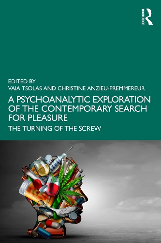 Бумажная книга «A Psychoanalytic Exploration of the Contemporary Search for Pleasure: The Turning of the Screw» - фото №1