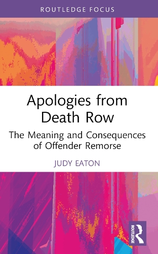 Паперова книга «Apologies from Death Row: The Meaning and Consequences of Offender Remorse», автор Джуді Ітон - фото №1