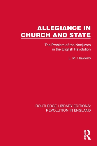 Бумажная книга «Allegiance in Church and State: The Problem of the Nonjurors in the English Revolution» - фото №1
