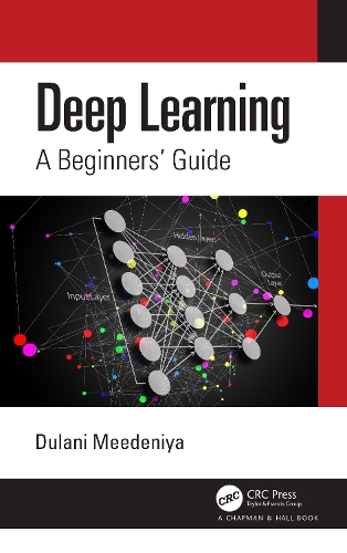 Бумажная книга «Deep Learning: A Beginners' Guide», автор Дулани Мидения - фото №1