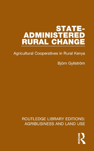 Паперова книга «State-Administered Rural Change: Agricultural Cooperatives in Rural Kenya» - фото №1