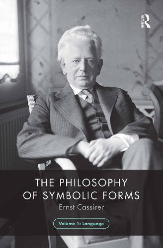 Бумажная книга «The Philosophy of Symbolic Forms, Volume 1: Language», автор Эрнст Кассирер - фото №1