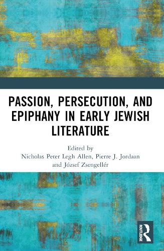 Паперова книга «Passion, Persecution, and Epiphany in Early Jewish Literature» - фото №1
