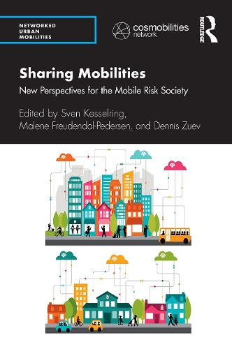 Паперова книга «Sharing Mobilities: New Perspectives for the Mobile Risk Society» - фото №1