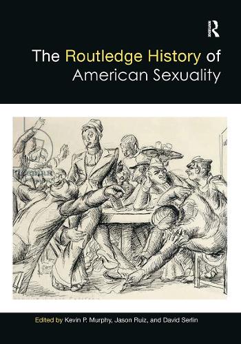 Бумажная книга «The Routledge History of American Sexuality» - фото №1