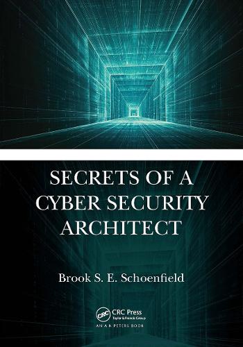 [object Object] «Secrets of a Cyber Security Architect», автор Брук С. Э. Шонфилд - фото №1