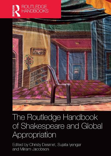 Паперова книга «The Routledge Handbook of Shakespeare and Global Appropriation» - фото №1