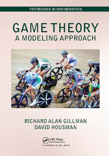 [object Object] «Game Theory: A Modeling Approach», авторів Девід Хаусман, Річард Алан Гіллман - фото №1