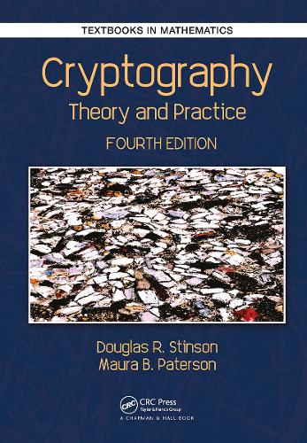 [object Object] «Cryptography: Theory and Practice», авторів Дуглас Роберт Стинсон, Мора Патерсон - фото №1