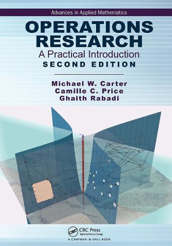[object Object] «Operations Research: A Practical Introduction», авторов Камилла К. Прайс, Гаит Рабади, Майкл Картер - фото №1