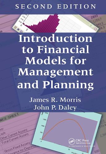 Бумажная книга «Introduction to Financial Models for Management and Planning», авторов Джеймс Р. Моррис, Джон П. Дейли - фото №1