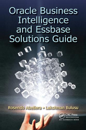 [object Object] «Oracle Business Intelligence and Essbase Solutions Guide», авторів Лакшман Булусу, Розендо Абеллера - фото №1