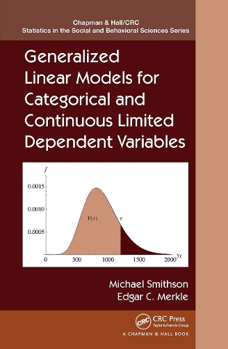 Бумажная книга «Generalized Linear Models for Categorical and Continuous Limited Dependent Variables», авторов Эдгар К. Меркл, Майкл Смитсон - фото №1