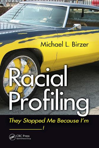 Бумажная книга «Racial Profiling: They Stopped Me Because I'm ------------!», автор Майкл Л. Бирзер - фото №1