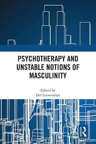 Бумажная книга «Psychotherapy and Unstable Notions of Masculinity» - фото №1