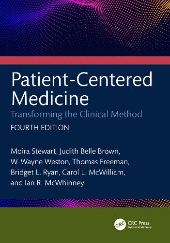 Паперова книга «Patient-Centered Medicine: Transforming the Clinical Method», авторів Бріджит Л. Райан, Керол Л. МакВільям, Ієн Р. МакВінні, Джудіт Белль Браун, Мойра Стюарт, Томас Фріман, В. Уейн Вестон - фото №1