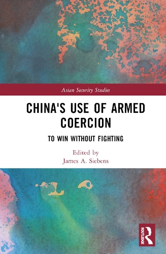 [object Object] «China's Use of Armed Coercion: To Win Without Fighting» - фото №1