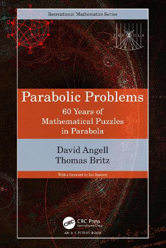 [object Object] «Parabolic Problems: 60 Years of Mathematical Puzzles in Parabola», автор Томас Бритц - фото №1