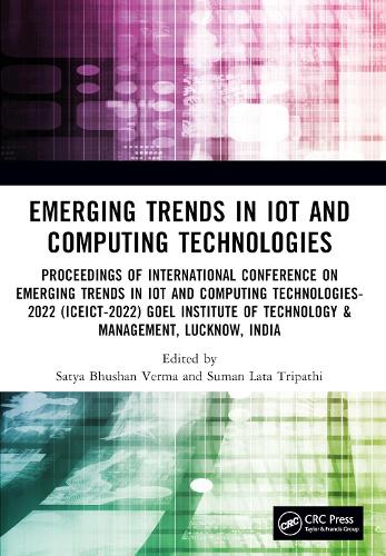 [object Object] «Emerging Trends in IoT and Computing Technologies: Proceedings of International Conference on Emerging Trends in IoT and Computing Technologies - 2022 (ICEICT-2022), Goel Institute of Technology & Management Lucknow, India» - фото №1