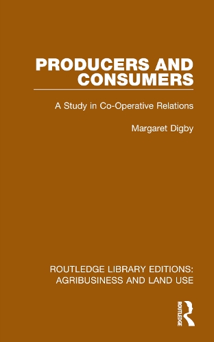 Бумажная книга «Producers and Consumers: A Study in Co-Operative Relations» - фото №1