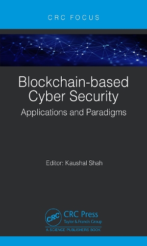 Паперова книга «Blockchain-based Cyber Security: Applications and Paradigms» - фото №1