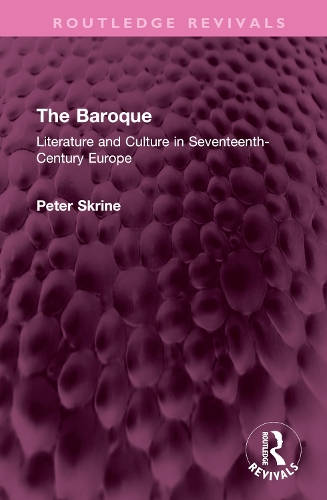Бумажная книга «The Baroque: Literature and Culture in Seventeenth-Century Europe», автор Питер Н. Скрин - фото №1