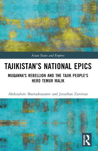Паперова книга «Tajikistan’s National Epics: Muqanna's Rebellion and The Tajik People's Hero Temur Malik», автор Садріддін Айні - фото №1