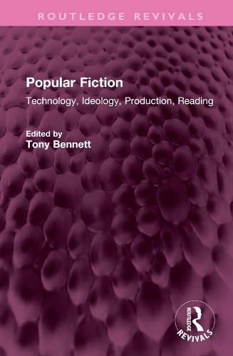 Бумажная книга «Popular Fiction: Technology, Ideology, Production, Reading» - фото №1