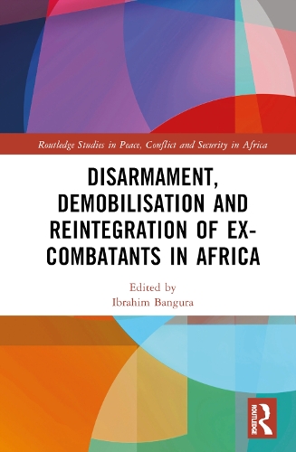 Паперова книга «Disarmament, Demobilisation and Reintegration of Ex-Combatants in Africa» - фото №1
