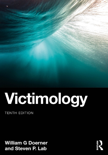 Бумажная книга «Victimology», авторов Стивен П. Лаб, Уильям Г. Доернер - фото №1