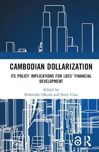 Бумажная книга «Cambodian Dollarization: Its Policy Implications for LDCs’ Financial Development» - фото №1