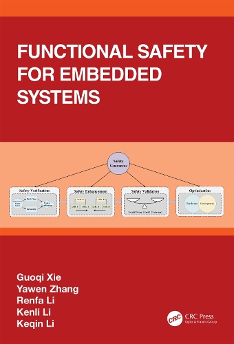 [object Object] «Functional Safety for Embedded Systems», авторів Гоці Се, Кенлі Лі, Кецін Лі, Ренфа Лі, Явен Чжан - фото №1
