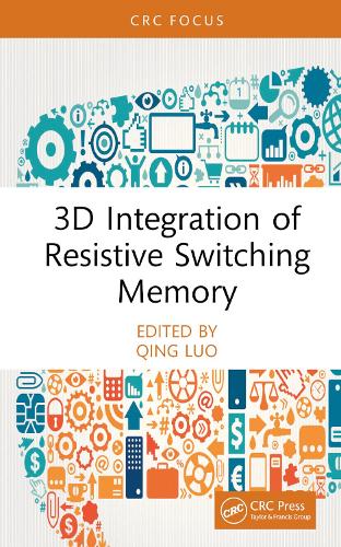 [object Object] «3D Integration of Resistive Switching Memory» - фото №1