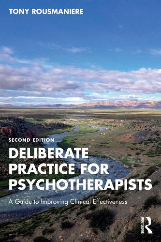 Бумажная книга «Deliberate Practice for Psychotherapists: A Guide to Improving Clinical Effectiveness», автор Тони Рузманьер - фото №1
