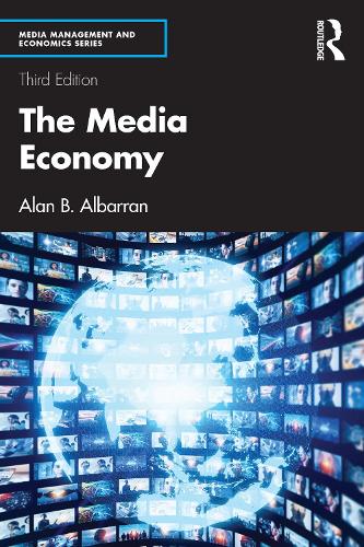Бумажная книга «The Media Economy», автор Алан Б. Альбарран - фото №1