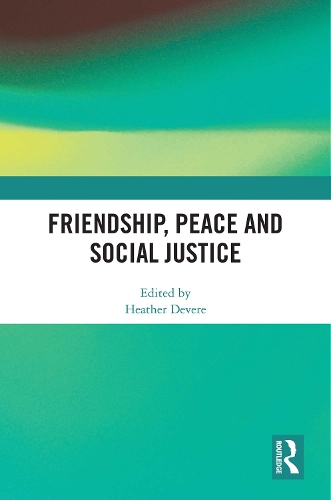 Бумажная книга «Friendship, Peace and Social Justice» - фото №1