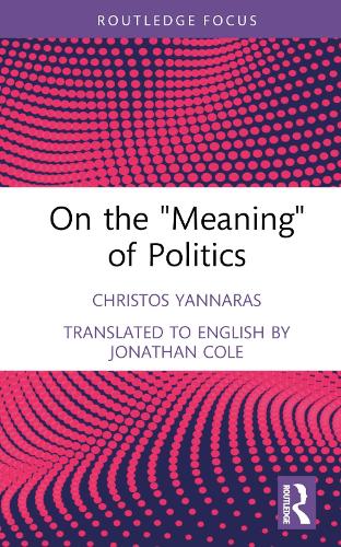 Бумажная книга «On the 'Meaning' of Politics», автор Кристос Яннарас - фото №1