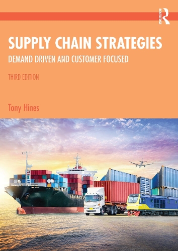 Бумажная книга «Supply Chain Strategies: Demand Driven and Customer Focused», автор Тони Хайнс - фото №1