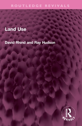 Бумажная книга «Land Use», авторов Дэвид Ринд, Рэй Хадсон - фото №1