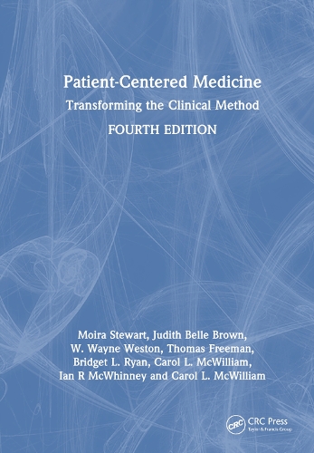 Паперова книга «Patient-Centered Medicine: Transforming the Clinical Method», авторів Бріджит Л. Райан, Керол Л. МакВільям, Ієн Р. МакВінні, Джудіт Белль Браун, Мойра Стюарт, Томас Фріман, В. Уейн Вестон - фото №1