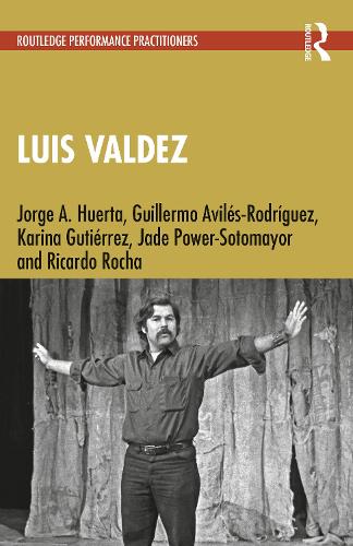 Паперова книга «Luis Valdez», авторів Ґільєрмо Авілес-Родрігес, Джейд Пауер-Сотомайор, Хорхе А. Уерта, Каріна Гутьєррес - фото №1