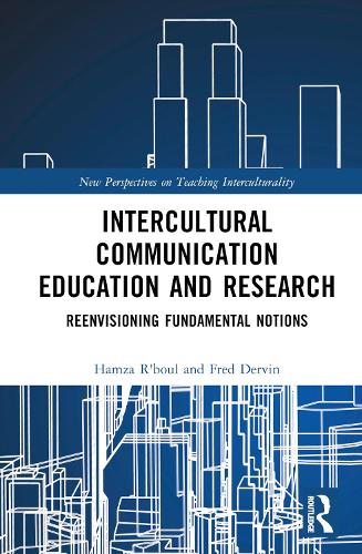 Паперова книга «Intercultural Communication Education and Research: Reenvisioning Fundamental Notions», авторів Фред Дервін, Хамза Р'буль - фото №1