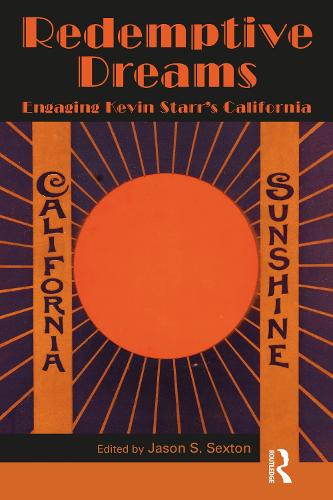 Бумажная книга «Redemptive Dreams: Engaging Kevin Starr's California» - фото №1