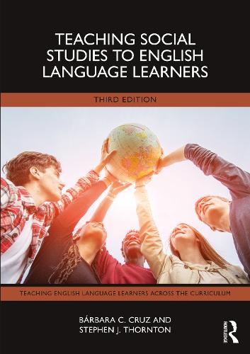 Паперова книга «Teaching Social Studies to English Language Learners», авторів Барбара К. Круз, Стівен Дж. Торнтон - фото №1