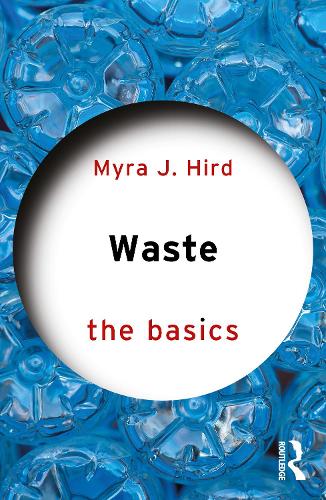 Бумажная книга «Waste: The Basics», автор Майра Дж. Хирд - фото №1