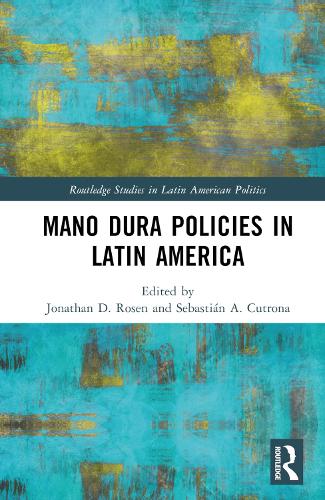 Паперова книга «Mano Dura Policies in Latin America» - фото №1